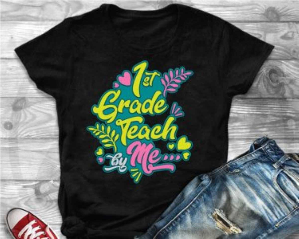 1st Grade Teach Me, SVG, 1st Grade SVG, Cricut Files, Tshirt SVG, Instant Download