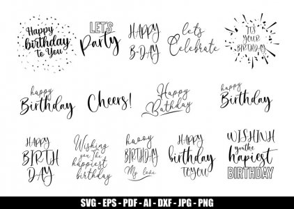 14 Happy Birthday SVG Files, Happy Birthday SVG bundle, Happy Birthday Party SVG, Cheers Svg, Birthday svg clipart