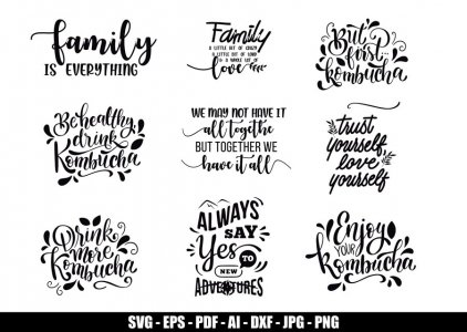 family is everything svg, enjoy your kombucha svg, drink more kombucha svg, t-shirt design