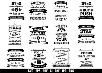 Motivational And Inspirational Quotes SVG, SVGs, Smart And Clever Quotes SVG, Tshirt Designs, Decals And Stickers, Cricut Files, Instant Download