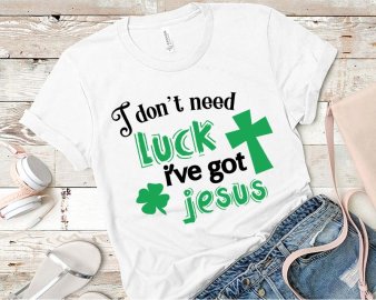 I don't need luck i've got jesus svg, I don't need luck i've got jesus cut file, I don't need luck i've got jesus clip art, Jesus svg, Cricut Files, Silhouette Files, Digital Download