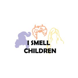 I smell children silhouette quote