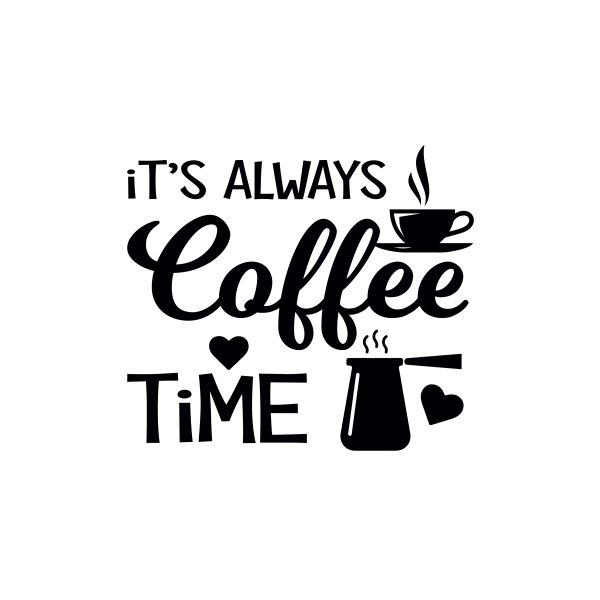 Its always coffee time phase - freepng