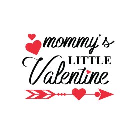 Mommy's little valentine for family love vector