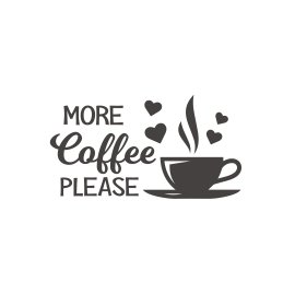 More coffee please slogan for coffee lovers vector for free