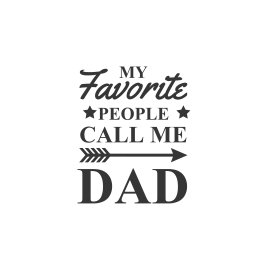 My favorite people call me daddy png vector