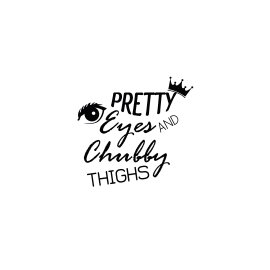 Pretty eyes and chubby thighs cute little baby t-shirt design