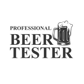 Professional Beer Tester funny slogan t-shirt design stickers