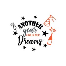 Another year lots of new dreams new year greetings