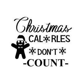 Christmas calories don't count vector lettering t-shirt design