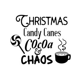 Christmas candy canes cocoa chaos typography t-shirt design vector