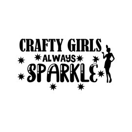 Crazy girls always sparkle strong phrase for girls merchandise