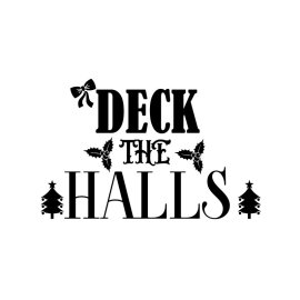 Deck the halls Christmas vector design