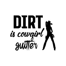 Dirt is cowgirl guitar girl silhouette vector