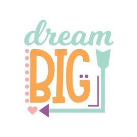 Dream big vector t-shirt design