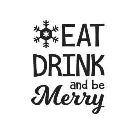 Eat drink and be merry Christmas lettering vector