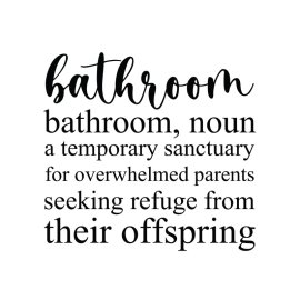 Funny bathroom meaning vector poster