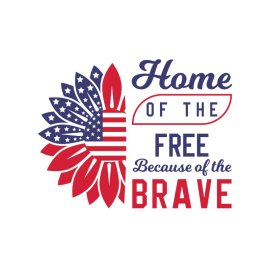 Home of the free because of the brave vector png
