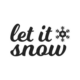 Let it snow lettering for t-shirt design png