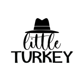 Little turkey lettering for posters and stickers png