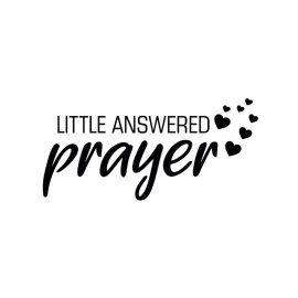 Little answered prayer premium typography vector png