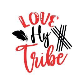 Love hy tribe vector valentine day printing typography png
