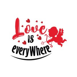 Love is everywhere with red cup silhouette
