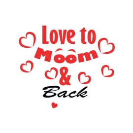 Love to moon and back phrase vector for gifts and valentine stuff