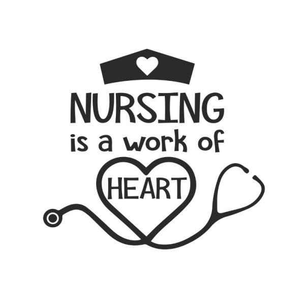 Nursing is a work of heart amazing work quotes lettering vector - freepng