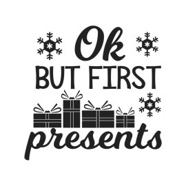 Ok but first presents vector funny lettering for Christmas