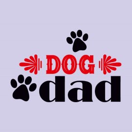 Vector Dog Dad Lettering Design For Greeting Banners Mouse Pads Prints Cards And Posters