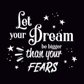 Vector Let Your Dream Be Bigger Than Your Fears Motivational Black And White Quote For T Shirt Design