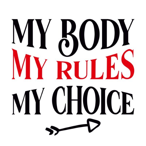 My Body My Rules (Hoodie)