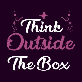 Think Outside The Box Purple Vector Typography
