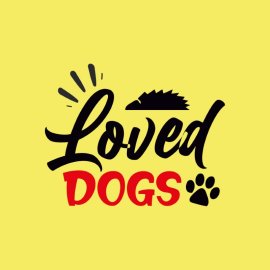 Loved Dogs Lettering Dog Lover Tshirt Design