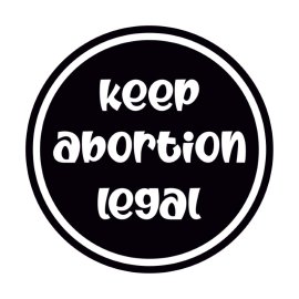 Free PNG Vector Keep Abortion Legal Lettering Design
