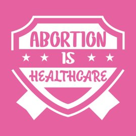 Free Vector Abortion Is Healthcare Lettering Emblem Badge