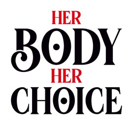 Free Vector Her Body Her Choice Encouraging Lettering Design
