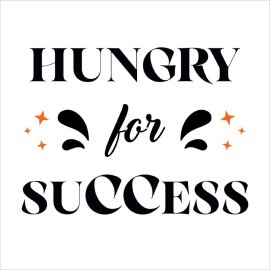 Free Vector Hungry For Success PNG Lettering Design