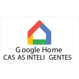 Google Home Casas Inteligentes Logo Png | Google Home Casas Inteligentes Logo Vector | The Heart of the Smart Home  A Gateway to Connected Living  Intelligence with a Human Touch  The Voice of Your Digital Habitat
